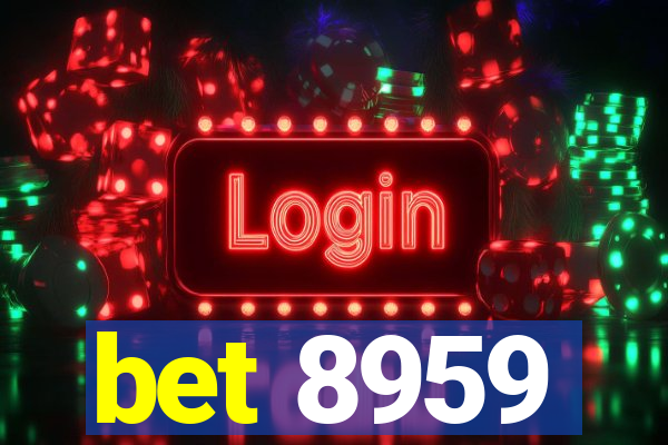 bet 8959